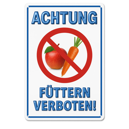 Füttern verboten blechschild - verboten,