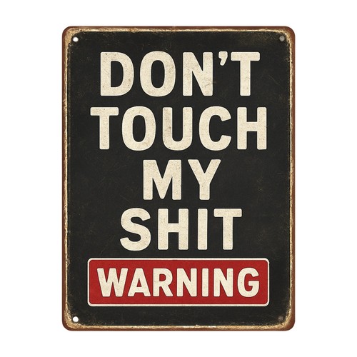 Not touch shit sprucch - touch,