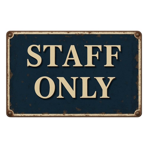 Staff only blechschild - staff,